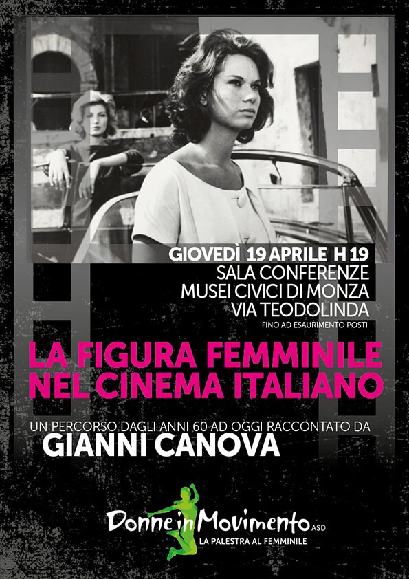 La figura femminile nel cinema italiano - Monza - Donne in Movimento